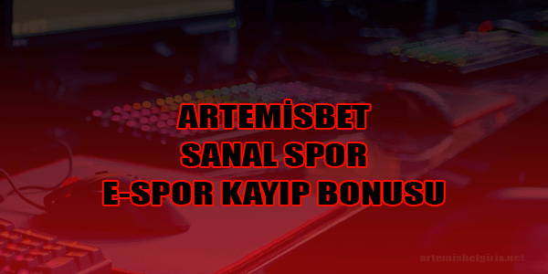 Artemisbet Sanal Spor Kayıp Bonusu